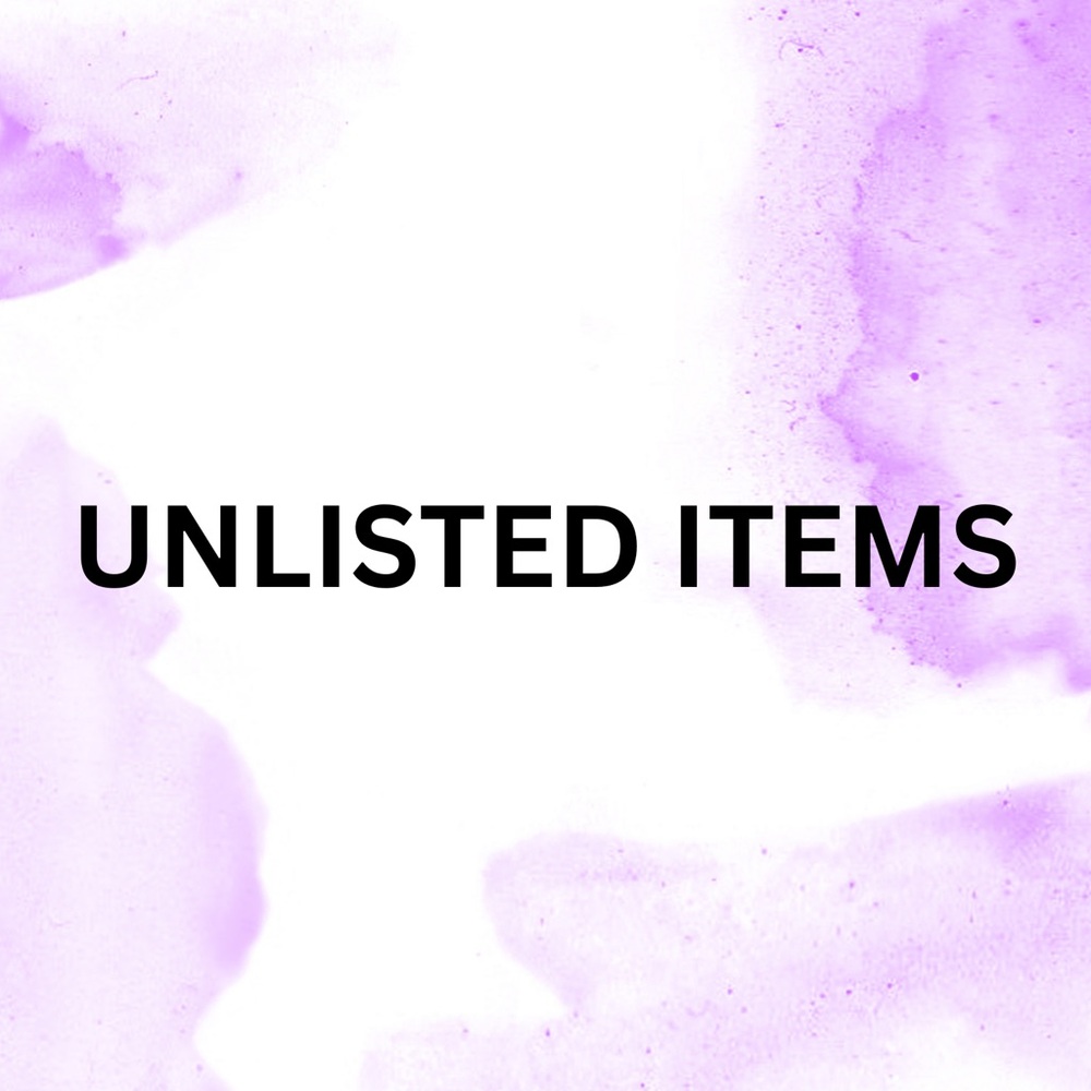 Unlisted Items